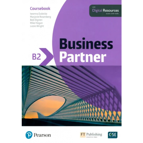 Pearson Business Partner. B2. Coursebook with Digital Resources Dignen Bob, Rosenberg Marjorie, Dubicka Iwonna