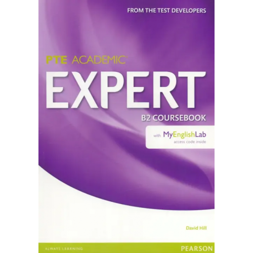 Pearson Expert. PTE Academic. B2. Coursebook + MyEnglishLab Hill David