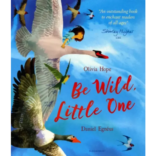 Bloomsbury Be Wild, Little One Hope Olivia
