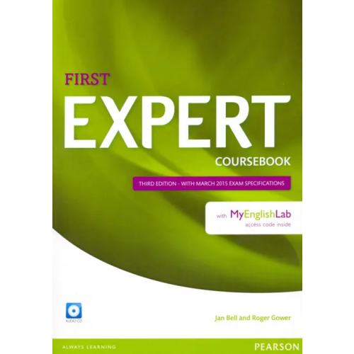 Pearson Expert. First. Coursebook + MyEnglishLab Bell Jan, Gower Roger