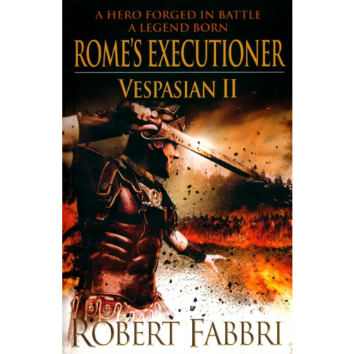 Corvus Vespasian II. Rome's Executioner Fabbri Robert
