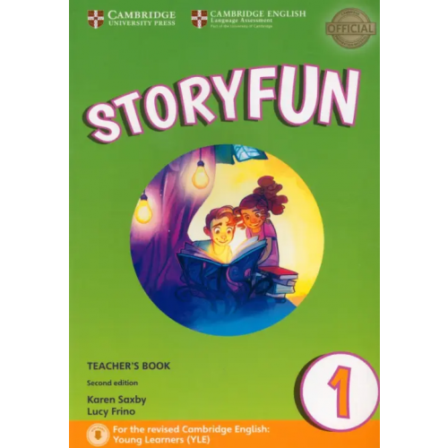 Cambridge Storyfun for Starters. Level 1. Teacher's Book with Audio Saxby Karen, Frino Lucy