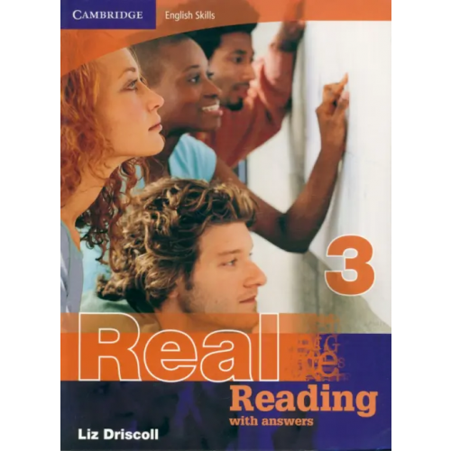 Cambridge English Skills. Real Reading 3 with answers Driscoll Liz