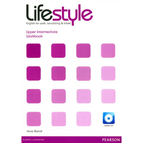 Pearson Lifestyle. Upper Intermediate. Workbook + CD Barrall Irene