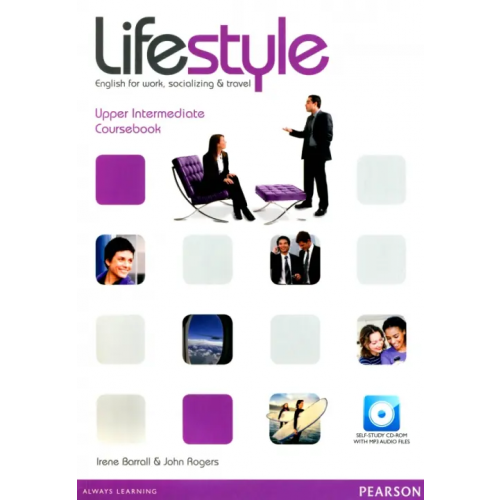 Pearson Lifestyle. Upper Intermediate. Coursebook and CD-ROM Rogers John, Barrall Irene