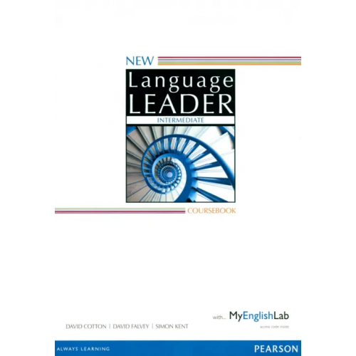 Pearson New Language Leader. Intermediate. Coursebook with MyEnglishLab Cotton David, Falvey David, Kent Simon