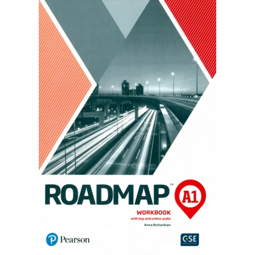 Pearson Roadmap A1. Workbook with Key and Online Audio Richardson Anna