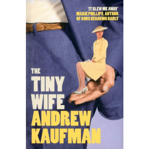 The Friday Project The Tiny Wife Kaufman Andrew