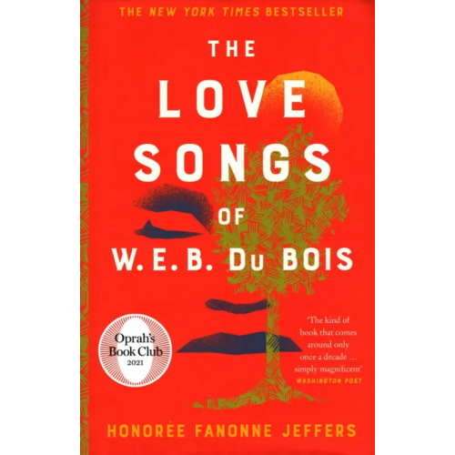 4th Estate The Love Songs of W.E.B Du Bois Jeffers Honoree Fanonne