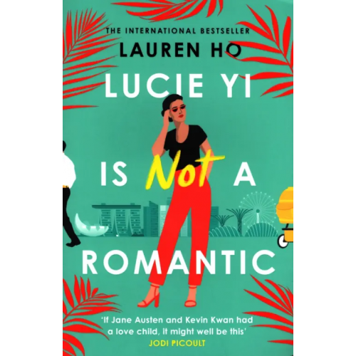 Harpercollins Lucie Yi is Not a Romantic Ho Lauren