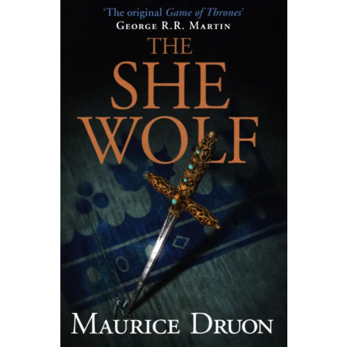 Harpercollins The She-Wolf of France Druon Maurice