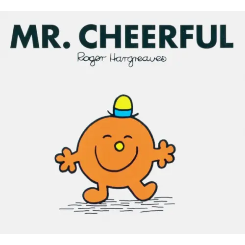 Farshore Mr. Cheerful Hargreaves Roger, Lallemand Evelyne