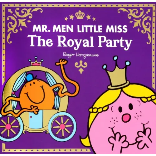 Farshore Mr Men Little Miss The Royal Party Hargreaves Adam