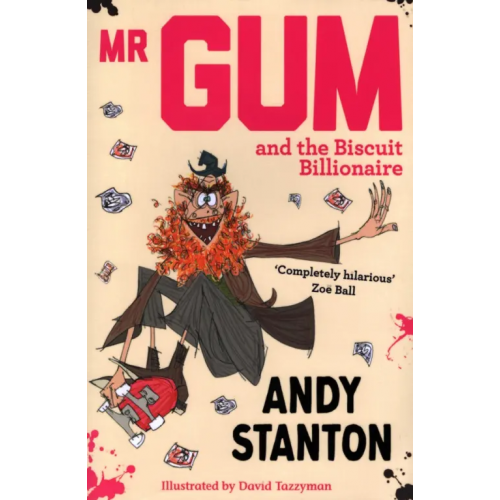 Farshore Mr. Gum and the Biscuit Billionaire Стэнтон Энди