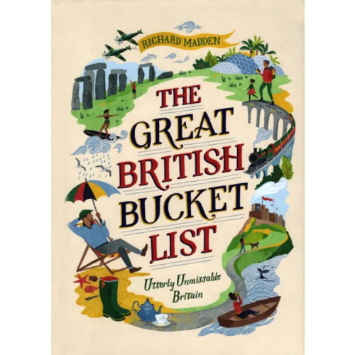 National Trust Books The Great British Bucket List. Utterly Unmissable Britain Madden Richard