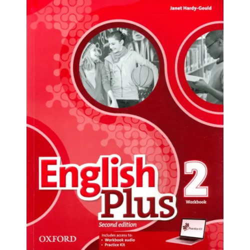 Oxford English Plus. Level 2. Workbook with access to Practice Kit Hardy-Gould Janet