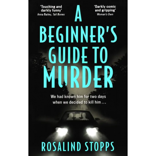 HQ A Beginner’s Guide to Murder Stopps Rosalind