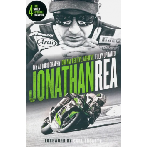 Harpercollins Dream. Believe. Achieve. My Autobiography Rea Jonathan