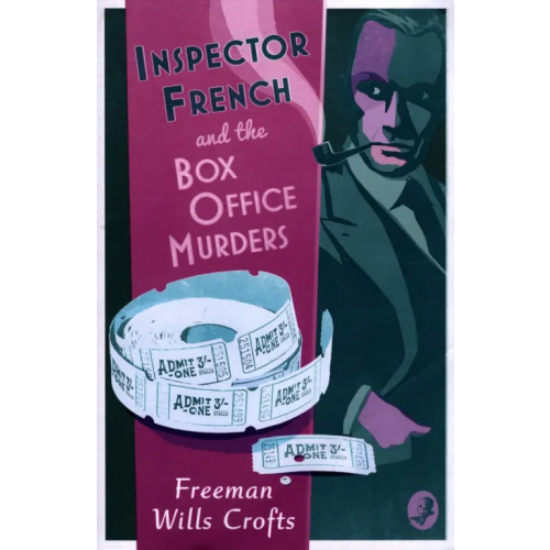 Harpercollins Inspector French and the Box Office Murders Wills Crofts Freeman