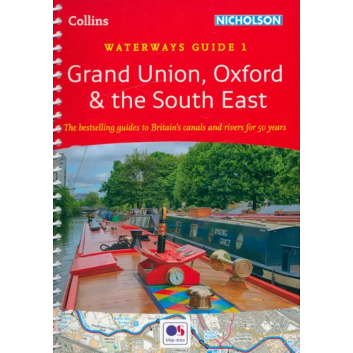 Collins Grand Union, Oxford and the South East. Waterways Guide 1 Mosse Jonathan