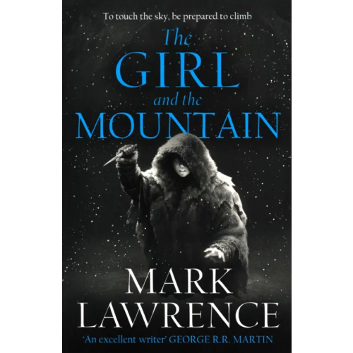 Harper Voyager The Girl and the Mountain Lawrence Mark