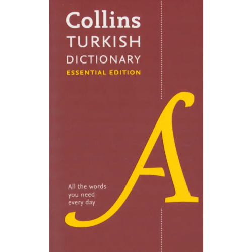 Collins Turkish Dictionary. Essential Edition