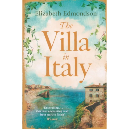 Harpercollins The Villa in Italy Edmondson Elizabeth