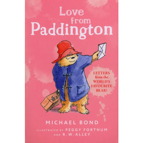 Harpercollins Love from Paddington Бонд Майкл
