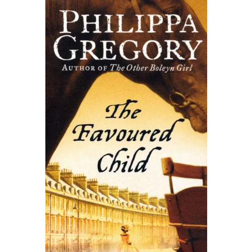 Harpercollins The Favoured Child Gregory Philippa