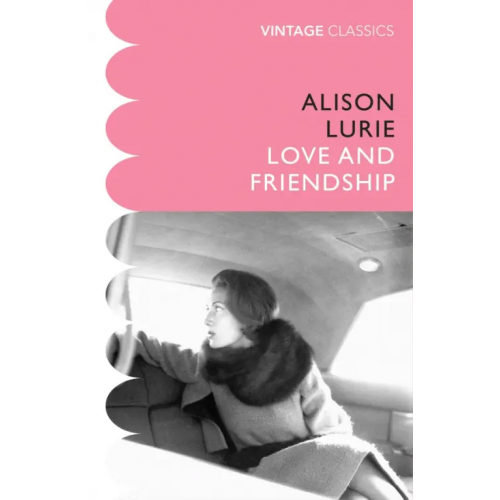 Vintage books Love and Friendship Lurie Alison