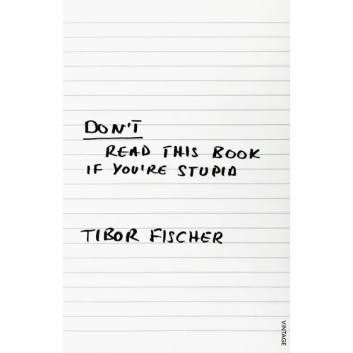 Vintage books Don't Read This Book If You're Stupid Fischer Tibor