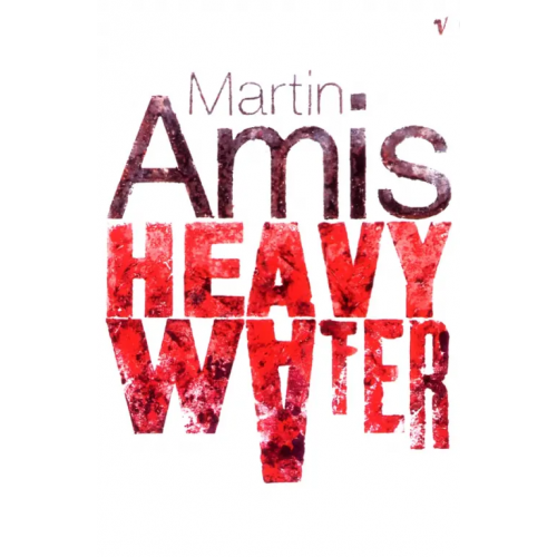Vintage books Heavy Water And Other Stories Эмис Мартин