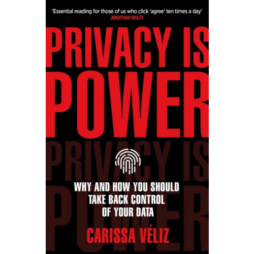 Corgi book Privacy is Power. Why and How You Should Take Back Control of Your Data Veliz Carissa