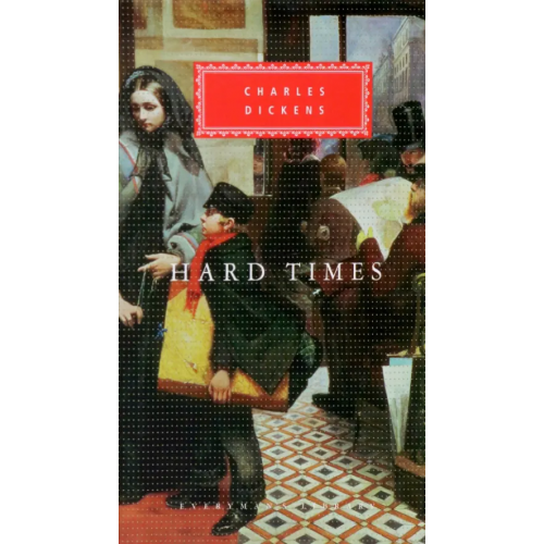 Everyman Hard Times Диккенс Чарльз