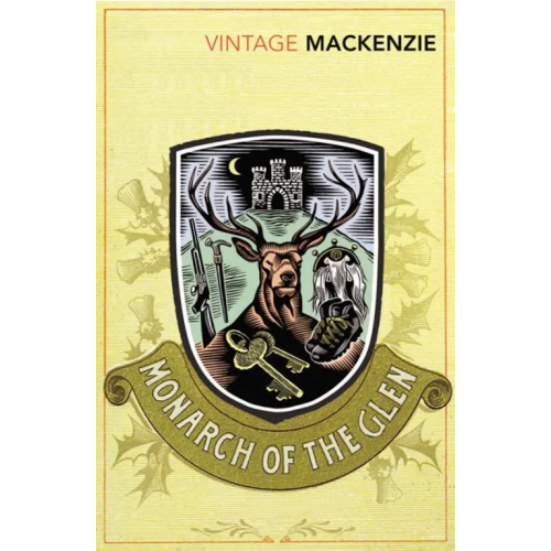 Vintage books The Monarch of the Glen Mackenzie Compton