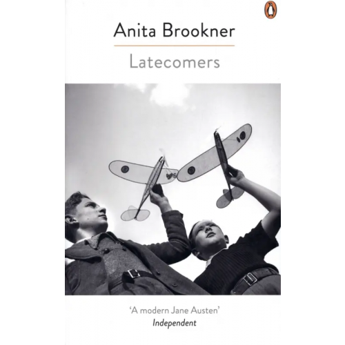 Penguin Latecomers Брукнер Анита