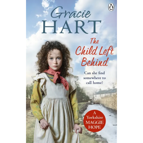 Ebury Press The Child Left Behind Hart Gracie