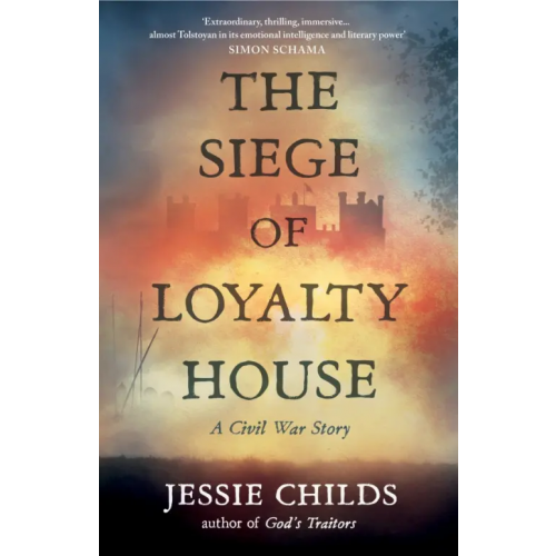Bodley Head The Siege of Loyalty House Childs Jessie