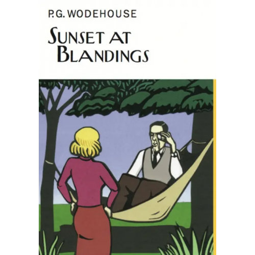 Everyman Sunset at Blandings Вудхаус Пелам Гренвилл