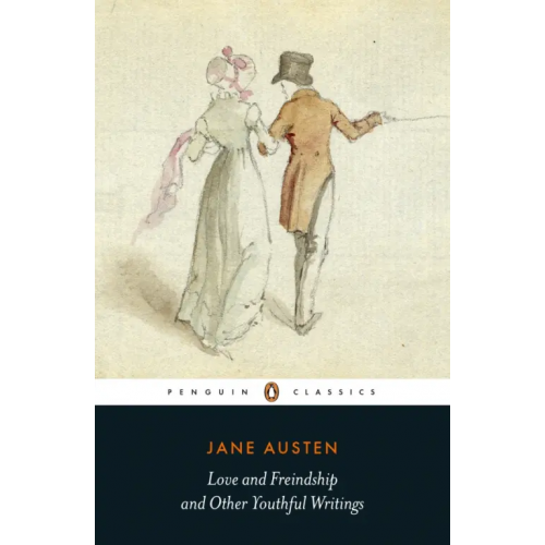 Penguin Love and Freindship and Other Youthful Writings Остен Джейн