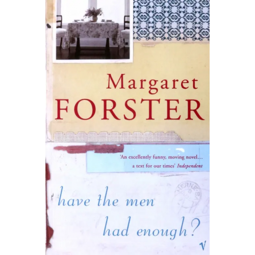 Vintage books Have The Men Had Enough? Forster Margaret