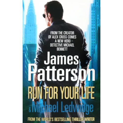 Arrow Books Run For Your Life Паттерсон Джеймс, Ledwidge Michael