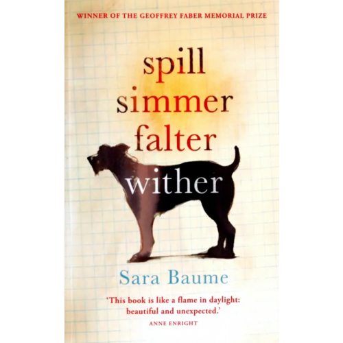 Windmill Books Spill Simmer Falter Wither Baume Sara