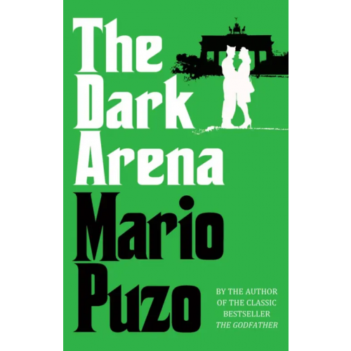 Arrow Books The Dark Arena Пьюзо Марио