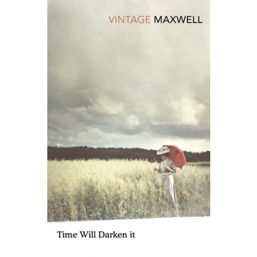 Vintage books Time Will Darken It Maxwell William