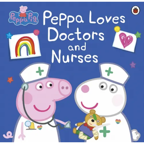 Ladybird Peppa Loves Doctors and Nurses
