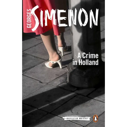 Penguin A Crime in Holland Simenon Georges