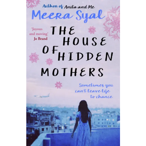 Black Swan The House of Hidden Mothers Syal Meera