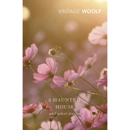 Vintage books A Haunted House And Other Stories Вулф Вирджиния