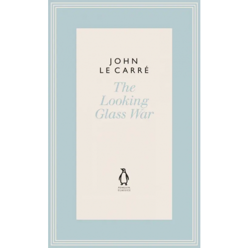 Penguin The Looking Glass War Ле Карре Джон